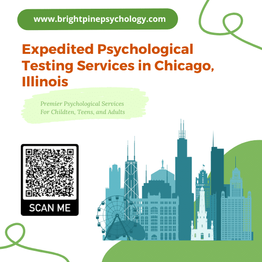 Expedited Psychological Testing Services in Chicago, Illinois