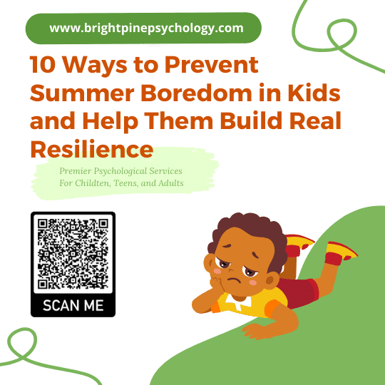 10 Ways to Prevent Summer Boredom in Kids and Help Them Build Real Resilience
