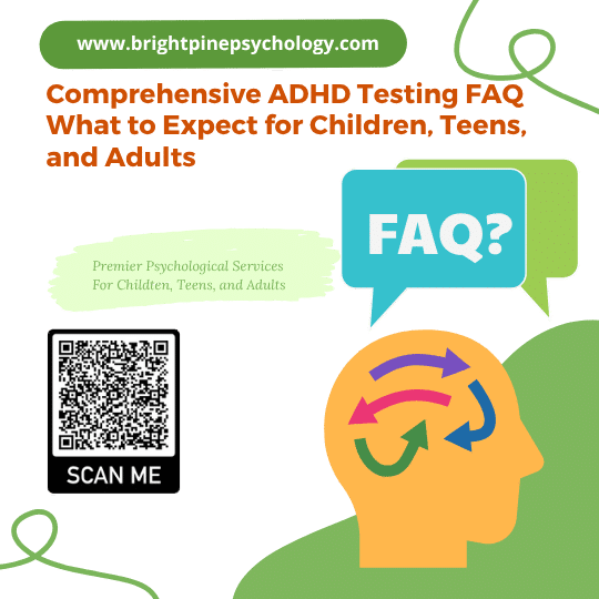 Comprehensive-ADHD-Testing-FAQ-What-to-Expect-for-Children-Teens-and-Adults